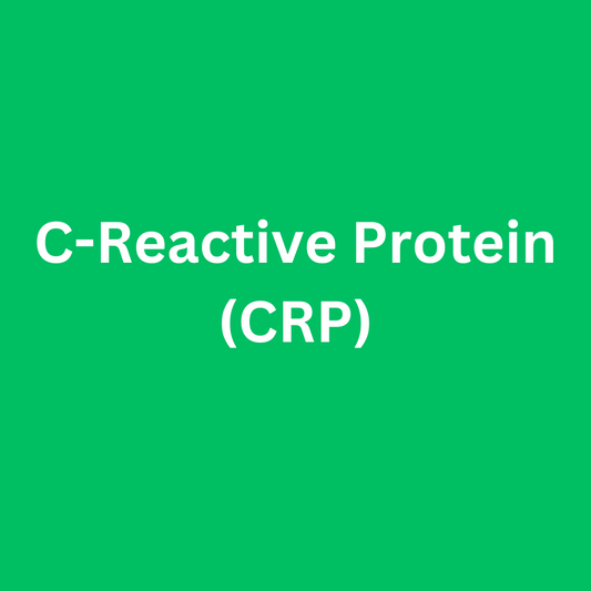 C-Reactive Protein (CRP)