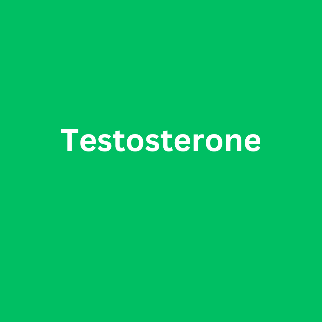 Testosterone